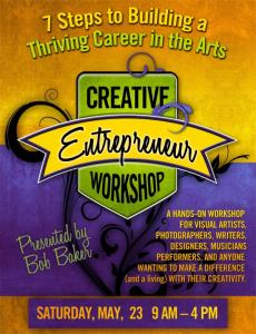 Seven Steps To Building A Thriving Career In The Arts Workshop May 23 In St. Louis